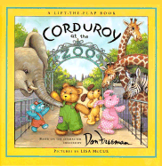 Corduroy at the Zoo - Freeman, Don, and Hennessy, B G