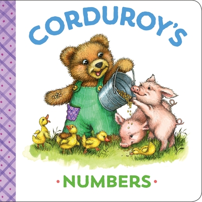 Corduroy's Numbers - Scott, Maryjo, and Freeman, Don (Creator)