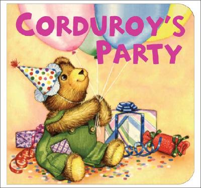 Corduroy's Party - Freeman, Don