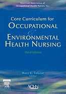 Core Curriculum for Occupational and Environmental Health Nursing