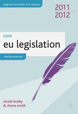 Core EU Legislation - Busby, Nicole, and Smith, Rhona