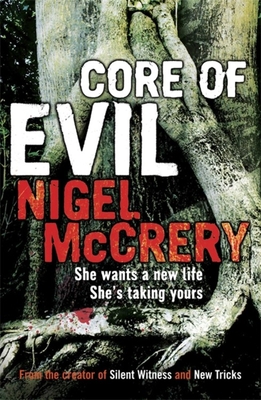 Core of Evil - McCrery, Nigel