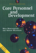 Core Personnel and Development - Marchington, Mick, and Wilkinson, Adrian