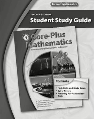 Core-Plus Mathematics: Contemporary Mathematics in Context, Course 1, Student Study Guide - McGraw Hill