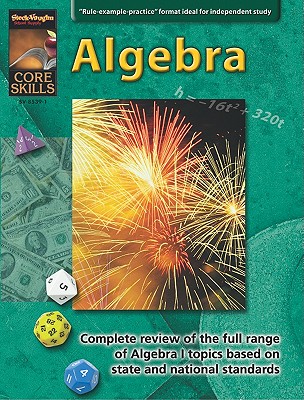 Core Skills Algebra Grd 6-12 - Various, and 6-1, Grd, and Steck-Vaughn Company (Prepared for publication by)