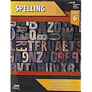 Core Skills Spelling Workbook Grade 6