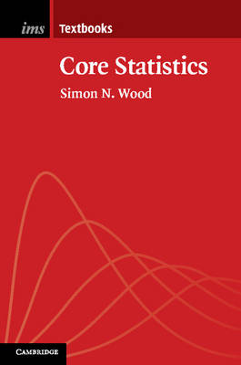 Core Statistics - Wood, Simon N.
