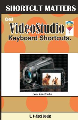 Corel Video Studio Keyboard Shortcuts - Books, U C