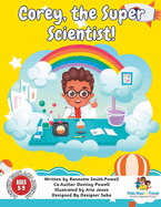 Corey, The Super Scientist! The Activity Book