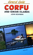 Corfu and Ionian Islands: General Guide