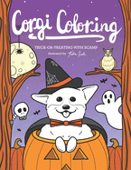 Corgi Coloring: Trick-or-Treating with Scamp