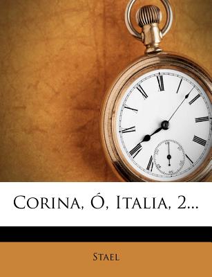 Corina, O, Italia, 2... - Stael (Creator)