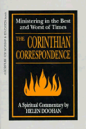 Corinthian Correspondence: Ministering in the Best and Worst of Times
