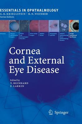 Cornea and External Eye Disease - Reinhard, Thomas (Editor), and Larkin, Frank (Editor)