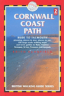 Cornwall Coast Path: Bude to Falmouth - Schofield, Edith