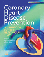 Coronary Heart Disease Prevention: A Handbook for the Health-Care Team
