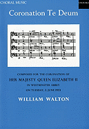 Coronation Te Deum (Original Version): Vocal Score (Original Version)