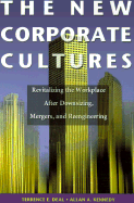 Corporate Cultures on Edge: Rebuilding in the Wake of Downsizing, Mergers and Engineering