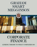 Corporate Finance (Book Only) - Graham, John, and Smart, Scott B, and Megginson, William L