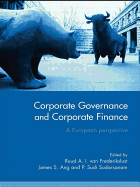 Corporate Governance and Corporate Finance: A European Perspective