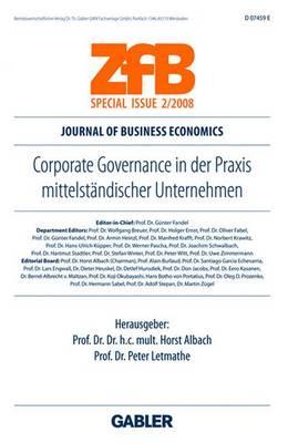 Corporate Governance in Der Praxis Mittelstandischer Unternehmen - Albach, Horst (Editor), and Letmathe, Peter (Editor)