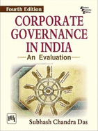 Corporate Governance in India: An Evaluation