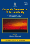 Corporate Governance of Sustainability: A Co-Evolutionary View on Resource Management