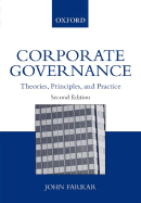 Corporate Governance: Theories, Principles and Practice