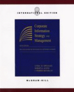 Corporate Information Strategy and Management: The Challenges of Managing in a Network Economy - Applegate, Lynda M