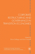 Corporate Restructuring and Governance in Transition Economies