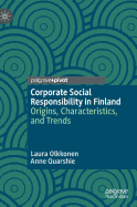 Corporate Social Responsibility in Finland: Origins, Characteristics, and Trends