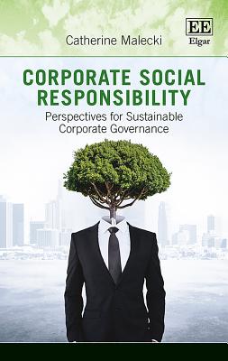 Corporate Social Responsibility: Perspectives for Sustainable Corporate Governance - Malecki, Catherine
