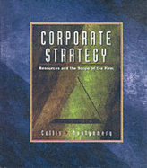 Corporate Strategy: Resources and the Scope of the Firm