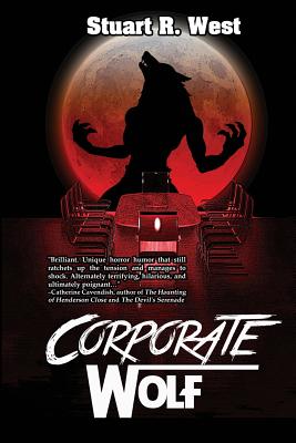 Corporate Wolf - West, Stuart R