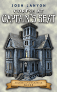 Corpse at Captain's Seat: An M/M Cozy Mystery
