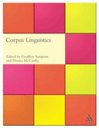 Corpus Linguistics - Sampson, Geoffrey (Editor), and McCarthy, Diana (Editor)