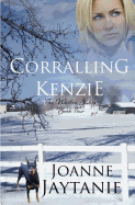 Corralling Kenzie