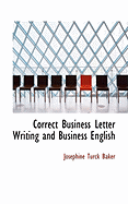 Correct Business Letter Writing and Business English