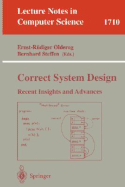 Correct System Design: Recent Insights and Advances