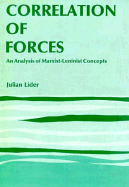 Correlation of Forces: An Analysis of Marxist-Leninist Concepts