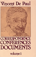 Correspondence Vol 1 - Vincent, and De Paul, Vincent, and Na, Na