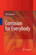 Corrosion for Everybody