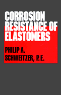 Corrosion Resistance of Elastomers