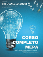 Corso Completo per il MePa: Per Aziende e Pubbliche Amministrazioni