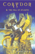 Corydon & the Fall of Atlantis