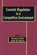 Cosmetic Regulation in a Competitive Environment