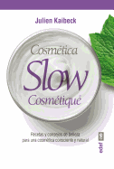 Cosmetica Slow