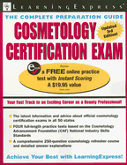 Cosmetology Certification Exam: The Complete Preparation Guide