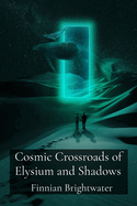 Cosmic Crossroads of Elysium and Shadows: Mermaids, Myths, and Mysterious Melos