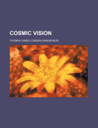 Cosmic Vision